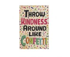 Ganz Throw Kindness Around Like Konfetti Plakette