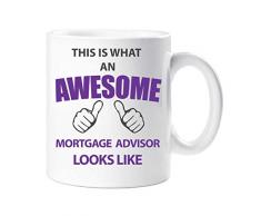 60 Second Makeover Limited 60SECMUG515 Tasse mit Aufschrift „60 Second Makeover This Is What An Awesome Mortgage Advisor Looks Like“, Geschenk für Geburtstag, Weihnachten, keramik, weiß