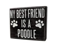 JennyGems – My Best Friend is a Poodle – Holzschild zum Aufstellen – Poodle Moms Geschenkserie – Pudel Decor Schilder – rustikales Bauernhaus Box Schild – Standard Pudel, Miniatur Pudel Spielzeug Pudel Geschenk
