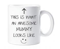 60 Second Makeover Limited 60SECMUG657 Tasse mit Aufschrift „60 Second Makeover This Is What An Awesome Mummy Looks Like“, Geschenk für Muttertag, Geburtstag, Weihnachten, keramik, weiß