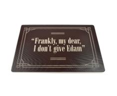 MUSTARD M13010C Cheesy Boards - I Dont give Edam - Käseplatte aus gehärtetem Glas