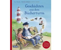 Geschichten aus dem Bücherturm: Mit 30 Geschichten zum Vorlesen - und für jede Geschichte 1 Sticker für das Bücherturm-Sammelposter