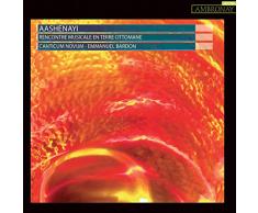 Aasheyani (Rencontre musicale en terre ottomane)