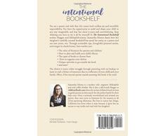 The Intentional Bookshelf: Parent with Literature and Build Your Unique Child?s Perfect Little Library