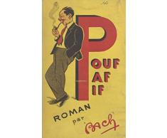 Pouf... Paf... Pif (French Edition)