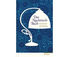Das Nachttisch-Buch: Geschichten und Gedichte