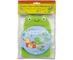Mats Frosch badet gern: Mein allererstes Badebuch mit Waschhandschuh in Froschform