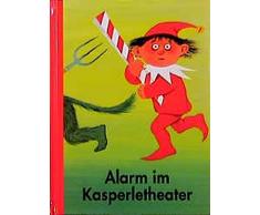 Alarm im Kasperletheater (Eulenspiegel Kinderbuchverlag)