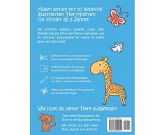 Mein erstes Kinder-Malbuch TIERE — Ab 2 Jahren — Ausmal-Buch für Jungen und Mädchen mit 50 tollen Tier-Motiven, Kritzel-Buch gegen Langeweile: Große ... — Malen Lernen für 2-jährige Klein-Kinder