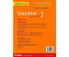 Tangram aktuell 2 – Lektion 5–8: Deutsch als Fremdsprache / Kursbuch + Arbeitsbuch mit Audio-CD zum Arbeitsbuch