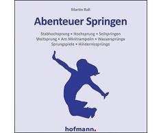Abenteuer Springen, 1 CD-ROMStabhochsprung, Hochsprung, Seilspringen, Weitsprung, Am Minitrampolin, Wassersprünge, Sprungspiele, Hindernissprünge
