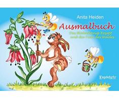 Ausmalbuch: Das Blütenhonig-Rezept und die Tiere des Waldes