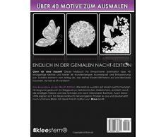 Malbuch für Erwachsene: Grazile Nachtfalter (A4 Nacht Edition, 40+ Ausmalbilder, Ideal für Neon & Glitzerstifte, Kleestern®)