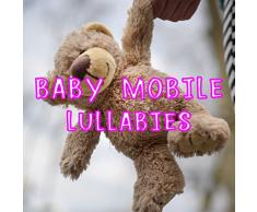 11 Baby Mobile Lullabies