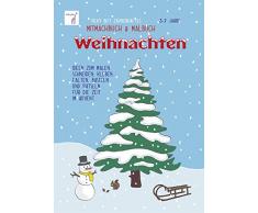 Vicky Bos zauberhaftes Mitmachbuch und Malbuch - Weihnachten. Ideen zum Malen, Schneiden, Kleben, Falten, Basteln und Rätseln für die Zeit im Advent. 3-7 Jahre