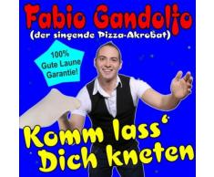 Komm lass Dich kneten (Original Mix)