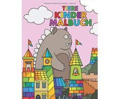 Kinder Tiere Malbuch: Kinder Malbuch Tiere Malbuch für Kinder und Kleinkinder 100 Designs zum Ausmalen von Aktivitätsbüchern für Vorschule und Kindergarten