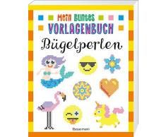 Mein buntes Vorlagenbuch - Bügelperlen. Über 200 Motive: Von Affe bis Zwerg. Mit Lama, Einhorn und Emojis