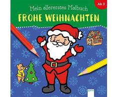 Mein allererstes Malbuch. Frohe Weihnachten