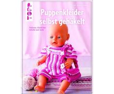 Puppenkleider selbst gehäkelt: Pullover, Kleidchen, Schuhe und mehr
