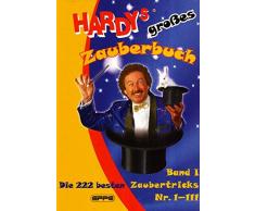 Hardys großes Zauberbuch, Band 1: Die 222 besten Zaubertricks Nr. 1-111