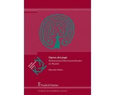 Opera dei pupi: Sizilianisches Marionettentheater im Wandel (Kulturen – Kommunikation – Kontakte)