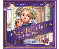 Nesthäkchen und ihre Puppen (Nostalgie für Kinder, Band 3)