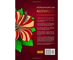 Malbuch für Erwachsene: Schöne Blumen Muster