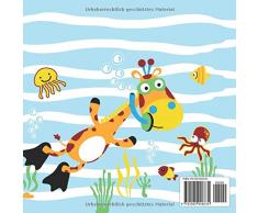 Das Buch der wundersamen Tiere: 50 einzigartige verrückte Tier Ausmalbilder für Kinder ab 3 Jahren für den Kindergarten oder zu Hause. Als Kopiervorlage für PädagogInnen geeignet.