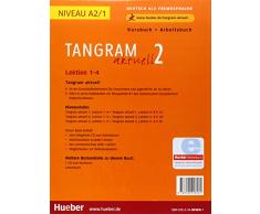 Tangram aktuell 2 – Lektion 1–4: Deutsch als Fremdsprache / Kursbuch + Arbeitsbuch mit Audio-CD zum Arbeitsbuch
