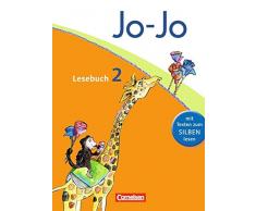 Jo-Jo Lesebuch - Aktuelle allgemeine Ausgabe: 2. Schuljahr - Schülerbuch