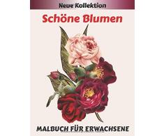 Schöne Blumen MALBUCH FÜR ERWACHSENE: Entspannungs Malbuch für Erwachsene mit 50 Blumenmustern Malvorlagen Lotus, Lavendel, Narzisse, Tulpe .. und viele andere, um sich gut zu entspannen.