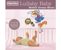 Lullaby Baby: Mobile Dream Music