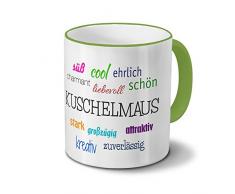 Tasse mit Namen Kuschelmaus - Motiv Positive Eigenschaften - Namenstasse, Kaffeebecher, Mug, Becher, Kaffeetasse - Farbe Grün