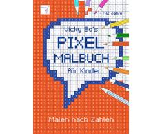 PIXEL-Malbuch für Kinder. Malen nach Zahlen. 7-12 Jahre