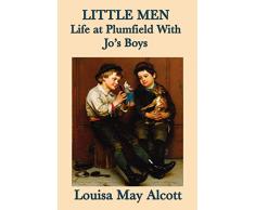 Little Men, Life at Plumfield With Jo?s Boys