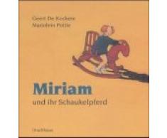 Miriam und ihr Schaukelpferd