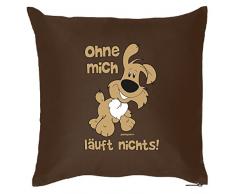 Tierisches Sofakissen - Cooles Geschenk Hundebesitzer : Ohne mich läuft nichts! Hund / Kissen mit Füllung - Farbe: braun