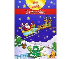Mein superdickes Malbuch. Weihnachten
