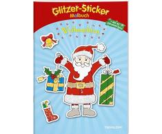 Glitzer-Sticker Malbuch Weihnachten: 45 glitzernde Sticker! (Malbücher und -blöcke)
