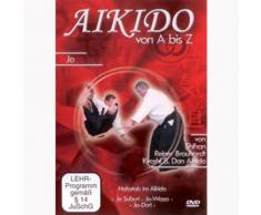 Reiner Brauhardt - Aikido von A bis Z jo
