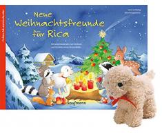 Neue Weihnachtsfreunde für Rica mit Stoffschaf. Ein Adventskalender zum Vorlesen und Gestalten eines Fensterbildes (Adventskalender mit Geschichten für Kinder / Ein Buch zum Vorlesen und Basteln)