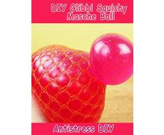 Clip: DIY Glibbi Squishy Masche Ball - Antistress DIY