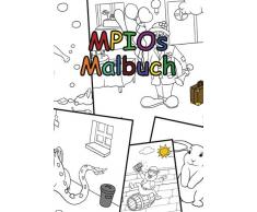 MPIOs Malbuch: Tiere, Drachen, Meerjungfrauen & Co.