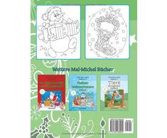 Weihnachten Malbuch: 20 Malvorlagen (Jeder kann malen Malbuch, Band 11)