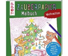 Zauberpapier Malbuch Weihnachten: Malen und Staunen. Entdecke magische Muster und versteckte Motive