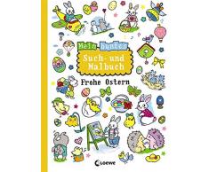 Mein buntes Such- und Malbuch: Frohe Ostern: ab 5 Jahre