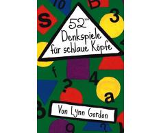 52(TM) Denkspiele für schlaue Köpfe