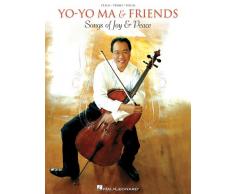 Yo-Yo Ma & Friends: Songs Of Joy & Peace: Noten für Cello, Klavier (Cello/ Piano/Vocal)