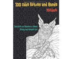 100 süße Katzen und Hunde - Malbuch - Entwürfe mit Mustern im Henna, Paisley und Mandala Stil